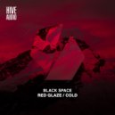 Black Space - Red Glaze