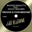 Maurizio Basilotta Ft. Ashley Benjamin - Groove Is Your Medicine (Original Mix)