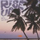 Aahil, Idd Aziz - Rise Up (Original Mix)