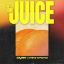 Solardo x Stevie Appleton - The Juice