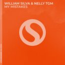 William Silva & NELLY TGM - My Mistakes
