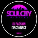 DJ Passion - Disconnect