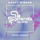 Danny Gibson - Mind Power