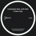Cassiopeia feat. Julie Boo - A New Day