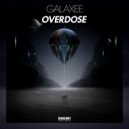 Galaxee - Overdose (Extended Mix)