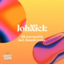Johnick - All You Need Is