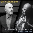 JD Walter & Dave Liebman & Jim Ridl & Ari Hoenig & Steve Varner - Here I Am There I Go (feat. Jim Ridl, Ari Hoenig & Steve Varner)