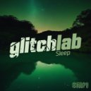 Glitchlab - Sleep