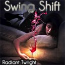 Swing Shift - Enigmatic Nights