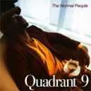 Quadrant 9 - Can't Give it Away
