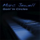 Marc Jewell - Tears on a Pillow, Heart on a Sleeve