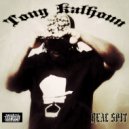 Tony Kalhoun & D-Locc - Goin All In (feat. D-Locc)
