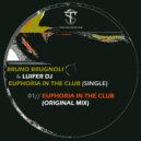 Bruno Brugnoli & Luifer DJ - Euphoria in the Club