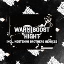 Warm Boost - Hight (Kostenko Brothers Lo Fi The Acid Mix)
