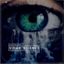 Djcincinati & NELLY TGM - Your Silence (Original Mix)