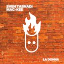 Sven Tasnadi, Mac-Kee - La Donna