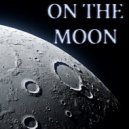 Xedgrick & Big Wok - On The Moon (feat. Big Wok) ()