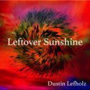 Dustin Lefholz - Raising the Score