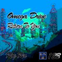 Omega Drive - River
