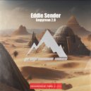 Eddie Sender - Empyrean 2.0 ( (Original Mix)