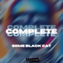 Some Black Cat - COMPLETE ()