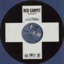 Red Carpet - Alright (eSQUIRE 2O24 Remix)