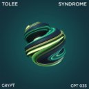 Tolee - Syndrome (Original Mix)