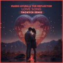 Mario Ayuda & The Reflector - Love Song (TmonycH Remix)