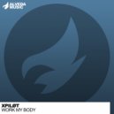 Xpilot - Work My Body (Radio Edit)