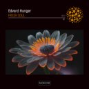 Edvard Hunger - Let Me Be In Your Music