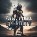 Rosell & cHale - Eternity (Original Mix)