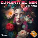 Dj Marti El Nen, Dj Konik, Dj Maxter - Vienna