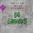 Blaq Shine - Big Money ()