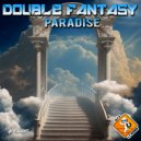 Double Fantasy, Dj Konik, Dj Maxter - Paradise