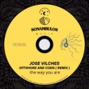 Jose Vilches - The way you are