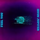 Irvin Jupiter - Feel You ()