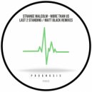 Strange Malcolm - More Than Us