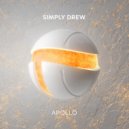 Simply Drew - Apollo