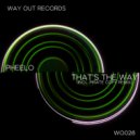 Pheelo - That's The Way