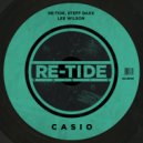 Re-Tide, Steff Daxx, Lee Wilson - Casio (Radio Mix)