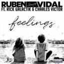 Ruben Vidal Feat Rick Galactik & Charles Victor - Feelings