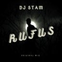DJ Stam - Rufus (Original Mix)