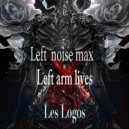 Les Logos - Left Noise Max