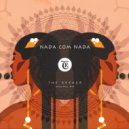 Tibetania, Nada Com Nada - The Seeker (Original Mix)
