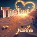 ASYA - The Heart Of