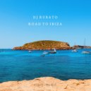 DJ Rubato - Road To Ibiza
