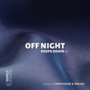 Off Night - Day After Your Life