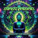 Mantraman (UK) - A Moment In Trance (Original Mix)