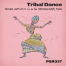 Boho Nativo feat. Lila Fa, BENSHU[SB] - Tribal Dance (BENSHU[SB] Radio Edit)
