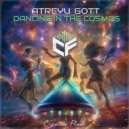 Atreyu Gott - Dancing in the Cosmos (Original Mix)